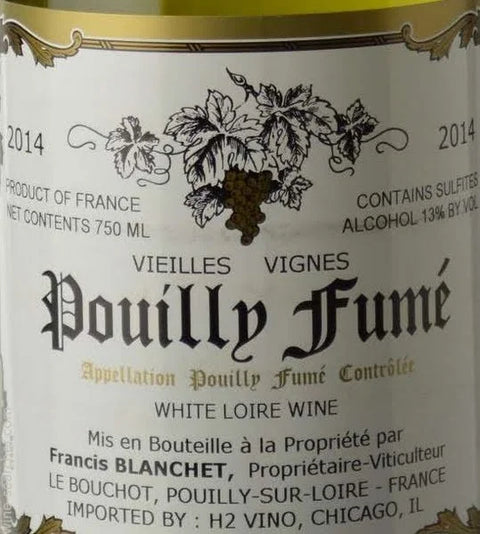 FRANCIS BLANCHET VIEILLES VIGNES POUILLY FUME